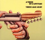 Three Man Army - A Third of a Lifetime