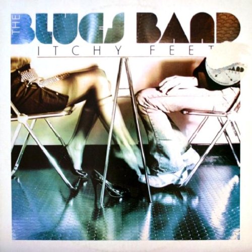 the Blues Band - Itchy Feet