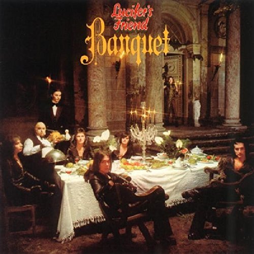 Lucifer'S Friend - Banquet