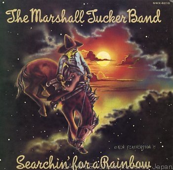 The Marshall Tucker Band - Searchin for a Rainbow