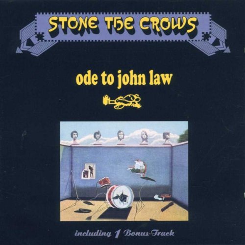 Stone The Crows - Ode to John Law