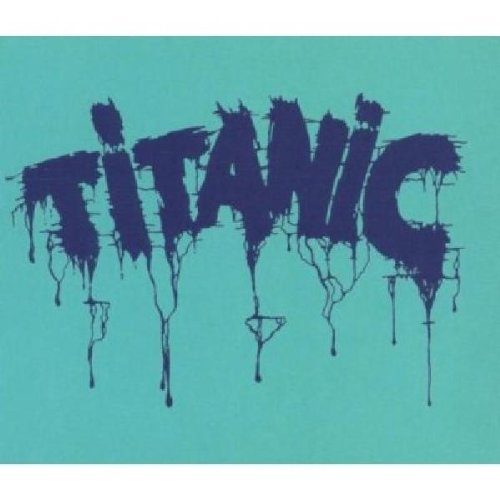 Titanic - o. Titel (DigiPak Edition)