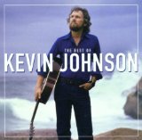 Johnson , Kevin - Rock 'N' Roll - I Gave You The Best Years Of My Life