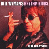 Bill Wyman's Rhythm Kings - Anyway the wind blows