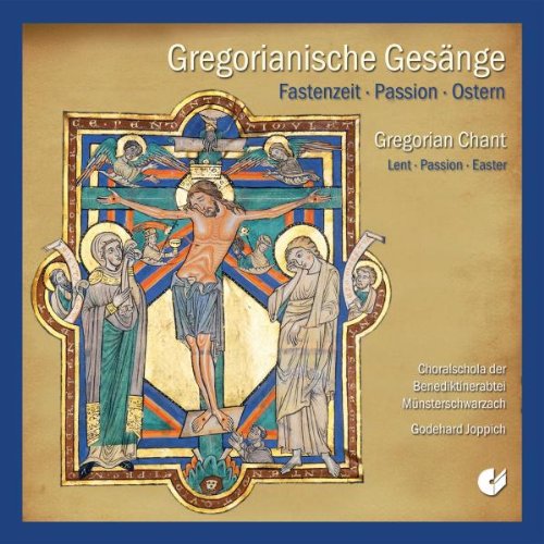 - Gregorianische Gesänge (Fastenzeit, Passion, Ostern)