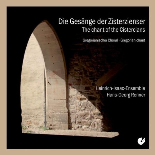 - Die Gesänge der Zisterzienser - Gregorianischer Choral
