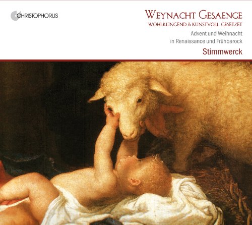  - Weynacht Gesänge. Advent und Weihnacht in Renaissance