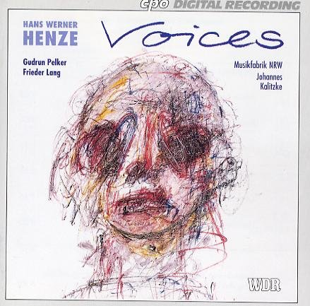 Henze , Hans Werner - Voices (Musikfabrik NRW, Kalitzke)