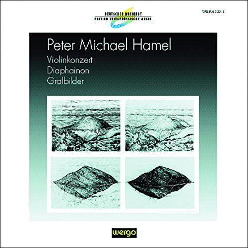 Hamel , Peter Michael - Deutscher Musikrat: Edition Zeitgenössische Musik - Peter Michael Hamel