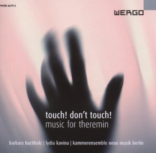  - Touch! Don't Touch!  Music for Theremin