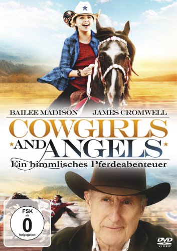 - Cowgirls and Angels - Ein himmlisches Pferdeabenteuer