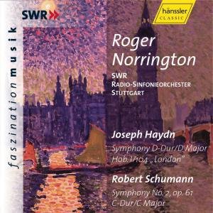 Haydn / Schumann - Symphony D Major, Hob I/104 'London' / Symphony No. 2, Op. 61 C Major (Norrington)  