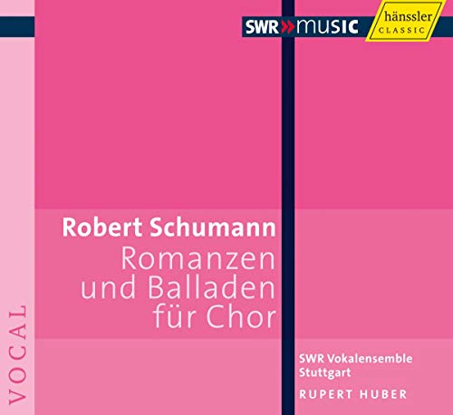 Huber,Rupert, Swr-Vokalensemble, Schumann,Robert - Romanzen und Balladen