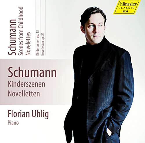 Schumann , Robert - Schumann Scenes From Childhood / Novelettes: Kindeszenen, Op. 15 / Noveletten, Op. 21 (Uhlig)