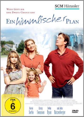  - Ein himmlischer Plan: Wenn Gott dir eine zweite Chance gibt