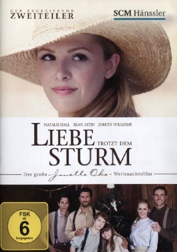 - Liebe trotzt dem Sturm: Der große Janette Oke - Weihnachtsfilm