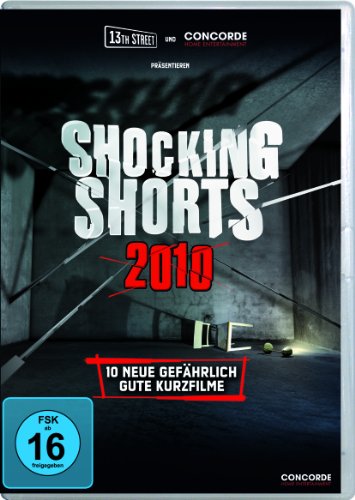  - Shocking Shorts 2010 - 10 neue gefährlich gute Kurzfilme