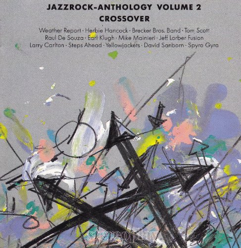 Sampler - Jazzrock-Anthology 2: Crossover