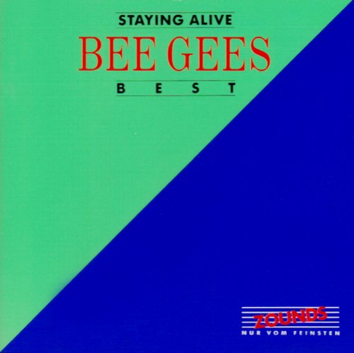 Bee Gees - Staying Alive - Best (Zounds)