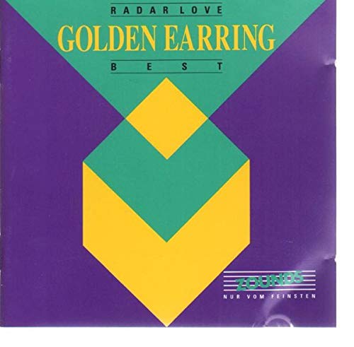 Golden Earring - Radar Love - Best (Zounds)
