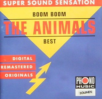 The Animals - Boom Boom (Best Of The Animals)