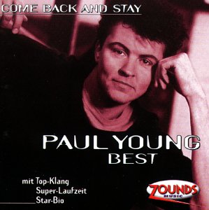 Young , Paul - Best / Come Back And Stay (Remastered) (Zounds)