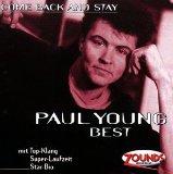 Young , Paul - Best / Come Back And Stay (Remastered) (Zounds)