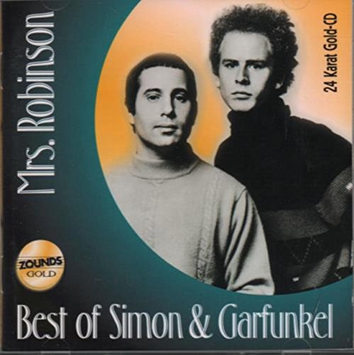 Simon & Garfunkel - Mrs. Robinson - Best of (Zounds Gold)