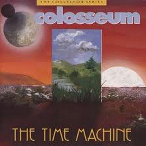 Colosseum - The Time Machine