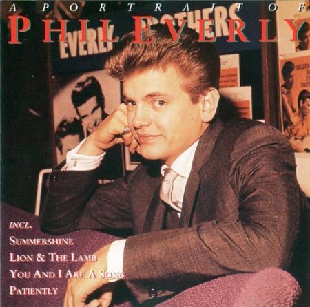 Everly, Phil - A Portrait of Phil Everly