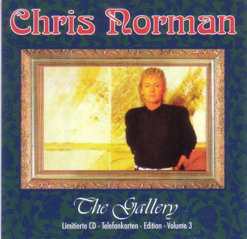 Norman , Chris - The Gallery (Limited Telefonkaten Edition)