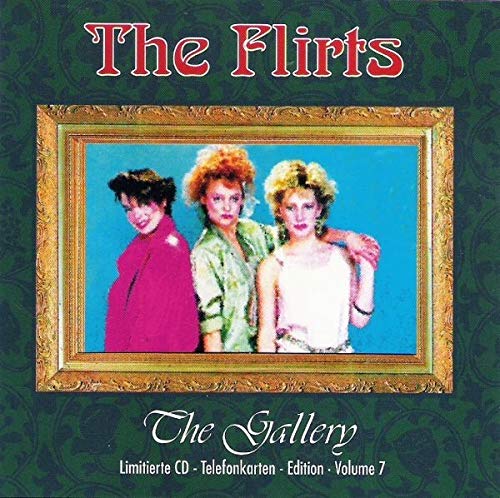 Flirts , The - The Gallery 7 (Limited Edition)