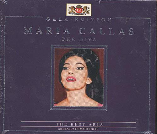 Callas , Maria - The Diva - The Best Aria (Remastered) (Gala-Edition)