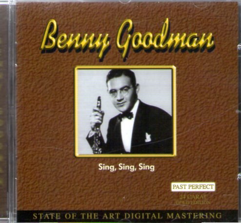 Goodman , Benny - Sing, Sing, Sing