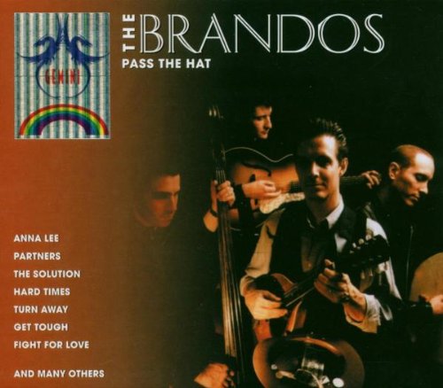 the Brandos - Pass the Hat