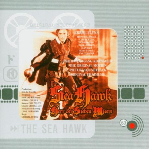 Korngold , Erich Wolfgang - The Sea Hawk