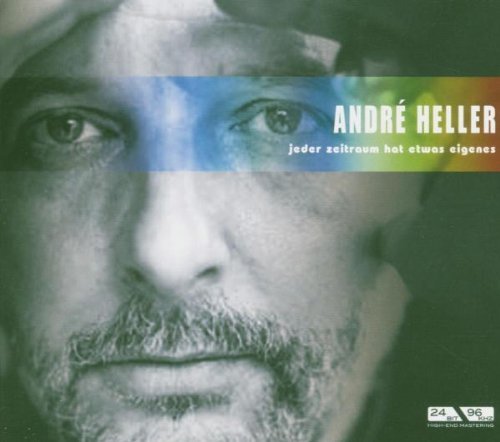 André Heller - Jeder Zeitraum hat etwas eigenes