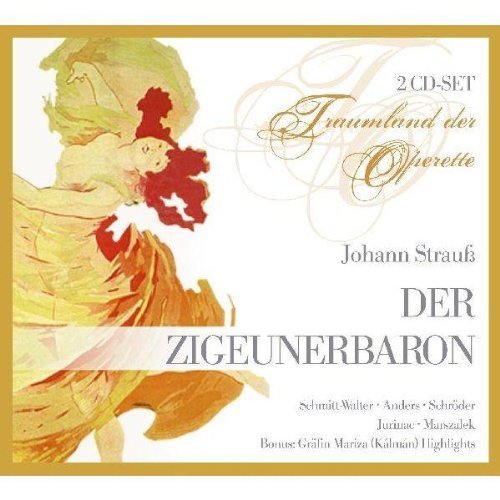  - Johann Strauß: Der Zigeunerbaron (Operette) (Gesamtaufnahme) (2 CD)