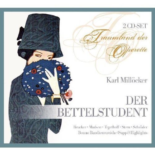  - Carl Millöcker: Der Bettelstudent (Operette) (Gesamtaufnahme)