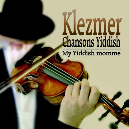 Sampler - Klezmer Chansons Yiddish