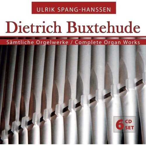 Ulrik Spang-Hanssen - Sämtliche Orgelwerke