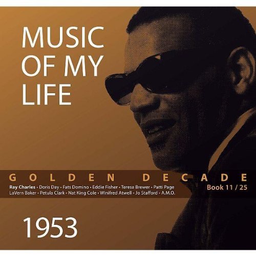 Sampler - Music Of My Life - Golden Decade - 1953 (Book 11)