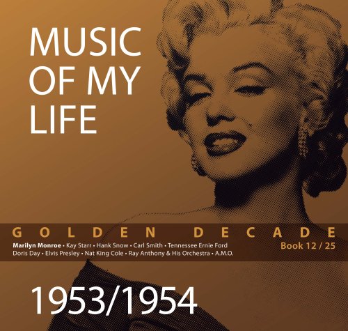 Sampler - Music Of My Life - Golden Decade - 1953 / 1954 (Book 12)
