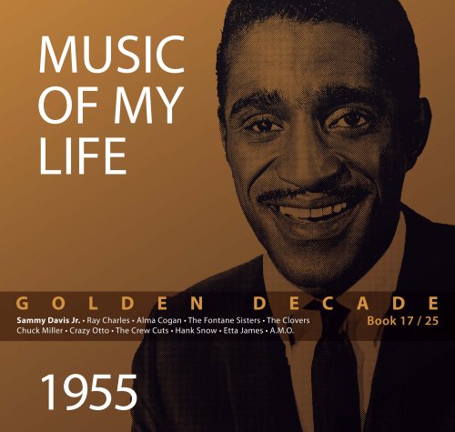 Sampler   - Music Of My Life - Golden Decade - 1955 (Book 17)