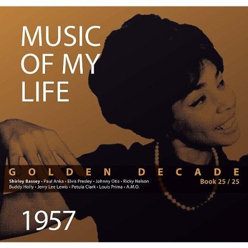 Sampler - Music Of My Life - Golden Decade - 1957 (Book 25)