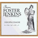 Florence Foster Jenkins - Murder on the High Cs