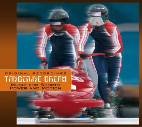 Tangerine Dream - Music for Sports - Power and Motion