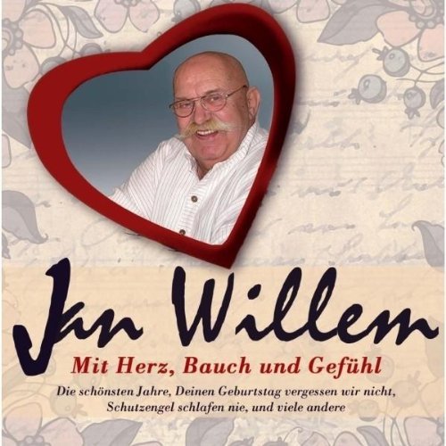 Jan Willem - Mit Herz, Bauch und Gefühl
