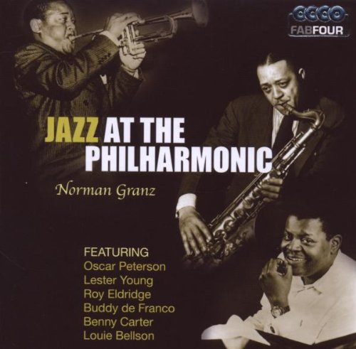 Norman Granz - Jazz at the Philharmonic