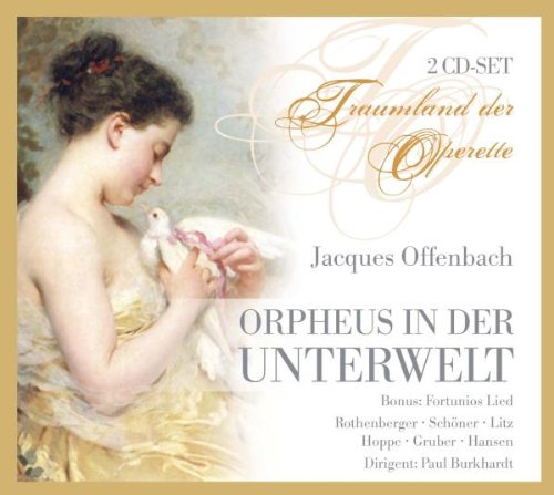  - Jacques Offenbach - Orpheus in der Unterwelt (Operette)